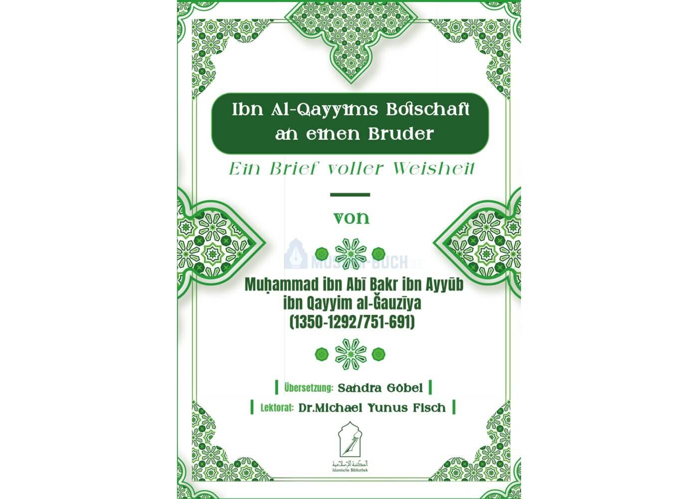Islamisches Buch – Ein Brief voller Weisheit von Ibn Al-Qayyim – Ratgeber für Muslime
